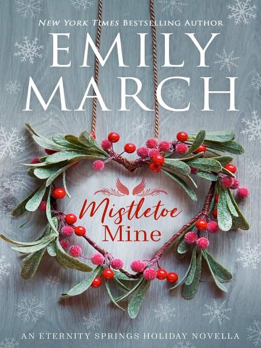 Title details for Mistletoe Mine by Emily March - Wait list